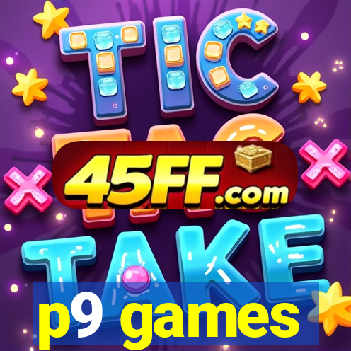 p9 games